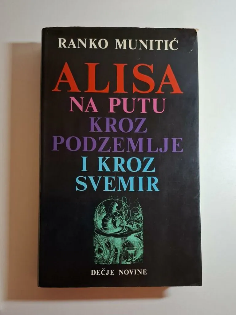 Alisa na putu kroz podzemlje i kroz svemir - Ranko Munitić