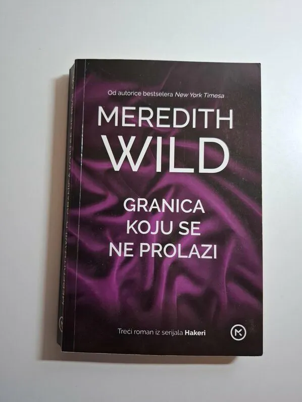 Granica koju se ne prolazi - Meredith Wild (serijal Hakeri)