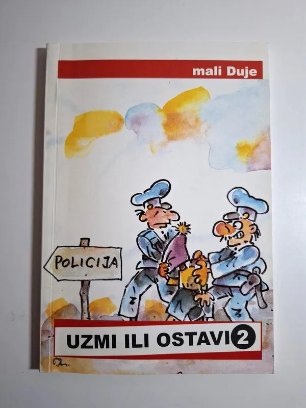 Mali Duje - Uzmi ili ostavi 2 , Vinko Bajrović