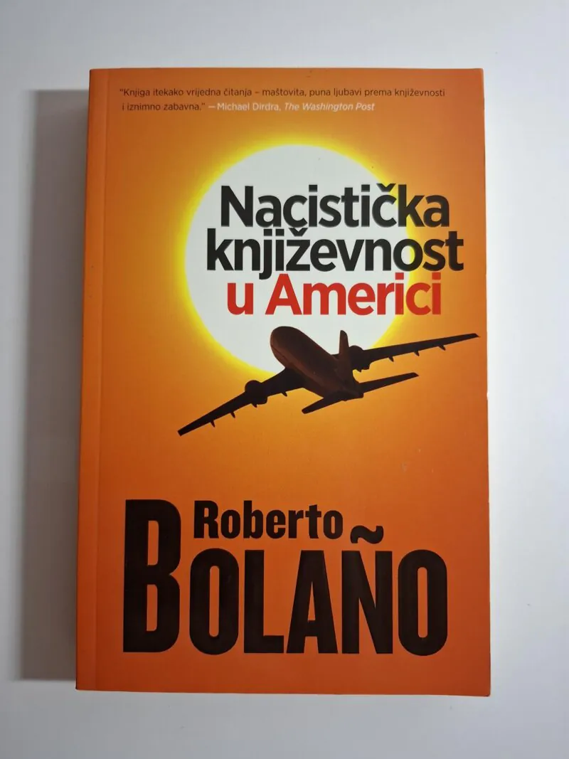 Nacistička književnost u Americi - Roberto Bolano