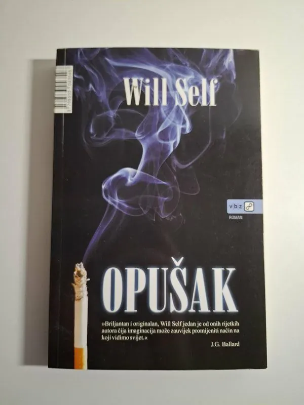 Opušak - Will Self