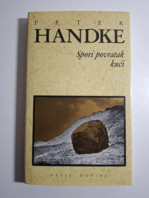 Spori povratak kući - Peter Handke