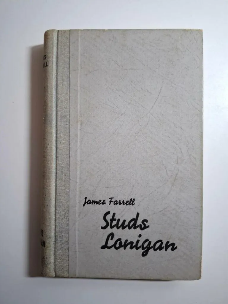 Studs Lonigan - James T. Farrell