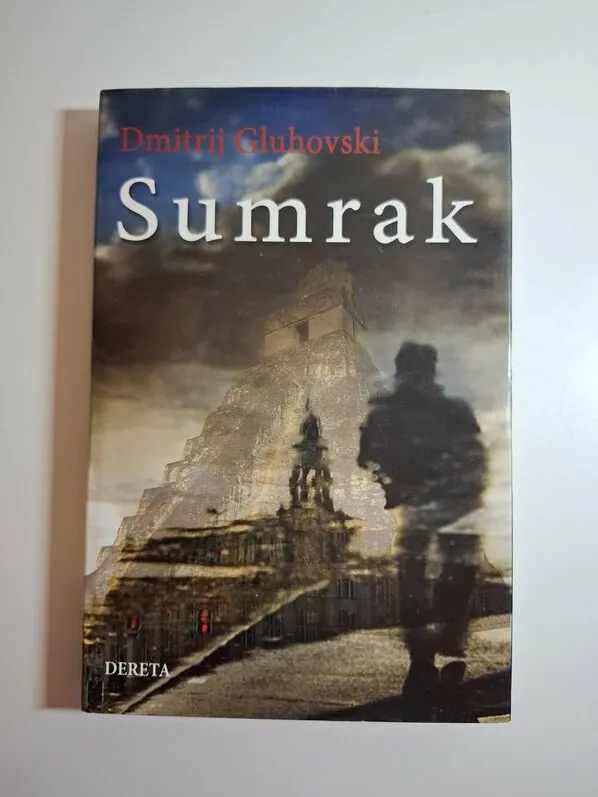 Sumrak - Dmitrij Gluhovski (Dmitry Glukhovsky)