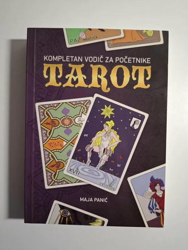 Tarot kompletan vodič za početnike , Maja Panić