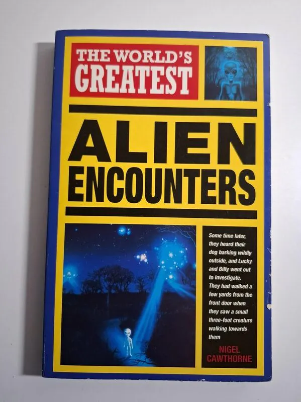 The World’s Greatest ALIEN Encounters – NLO susreti , Nigel Cawthorne