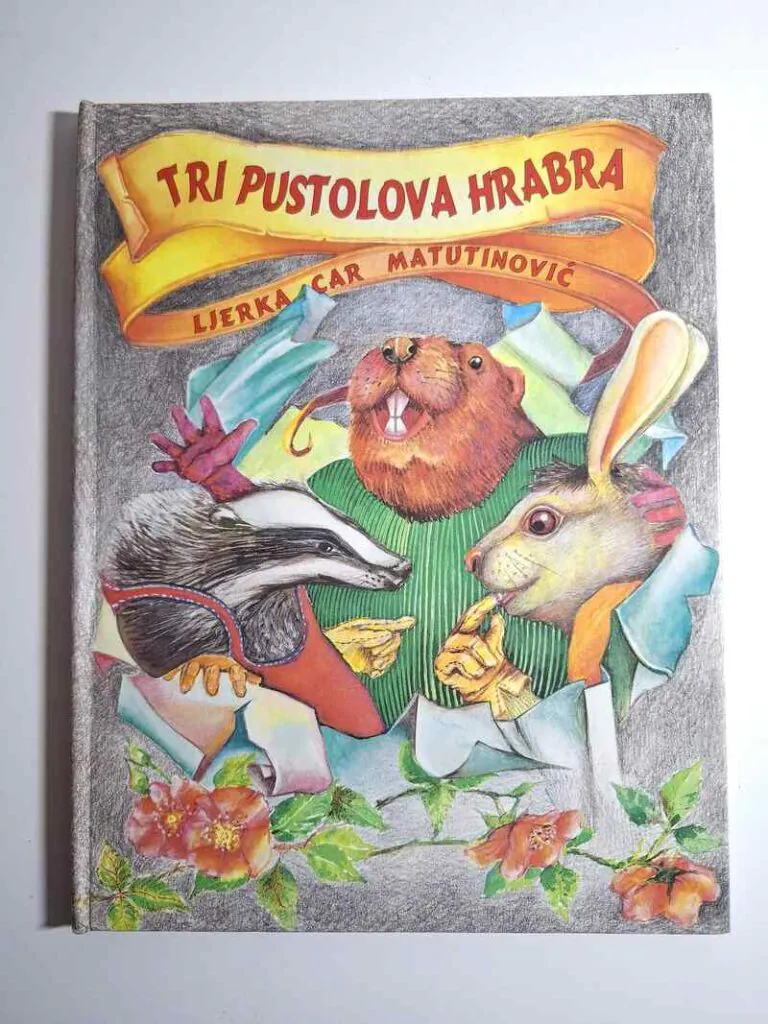 Tri pustolova hrabra doživljaji Zeca, Jazavca i Dabra Ljerka Car Matutinović