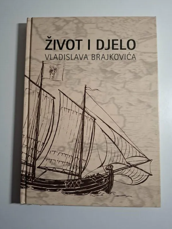 Život i djelo Vladislava Brajkovića - Radomir Pavićević