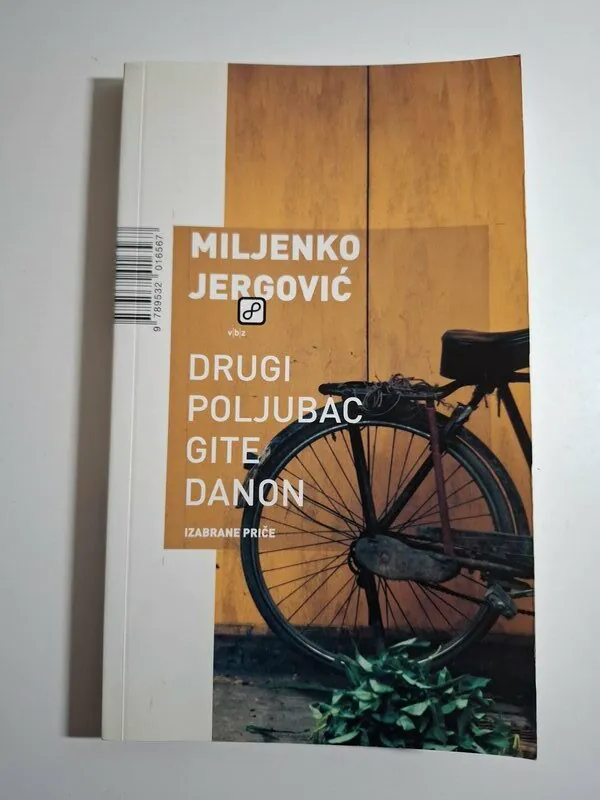 Drugi poljubac Gite Danon - Miljenko Jergović