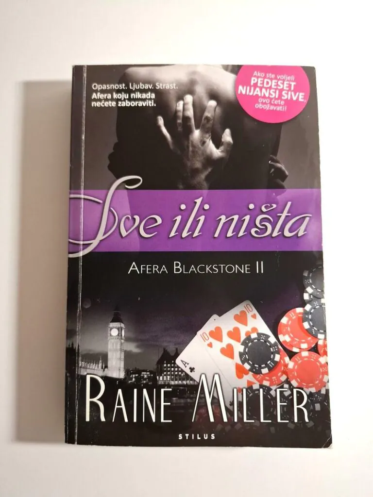 Afera Blackstone II Sve ili ništa , Raine Miller