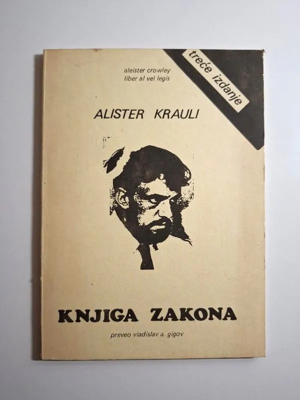 Aleister Crowley - Knjiga zakona , izdanje Esotheria