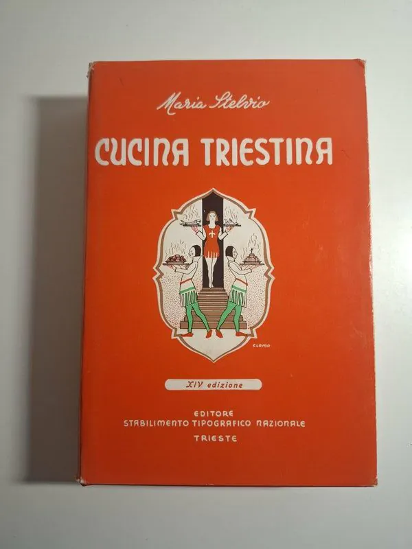 Cucina Triestina - Maria Stelvio (tršćanska kuhinja, Trst recepti Trieste)