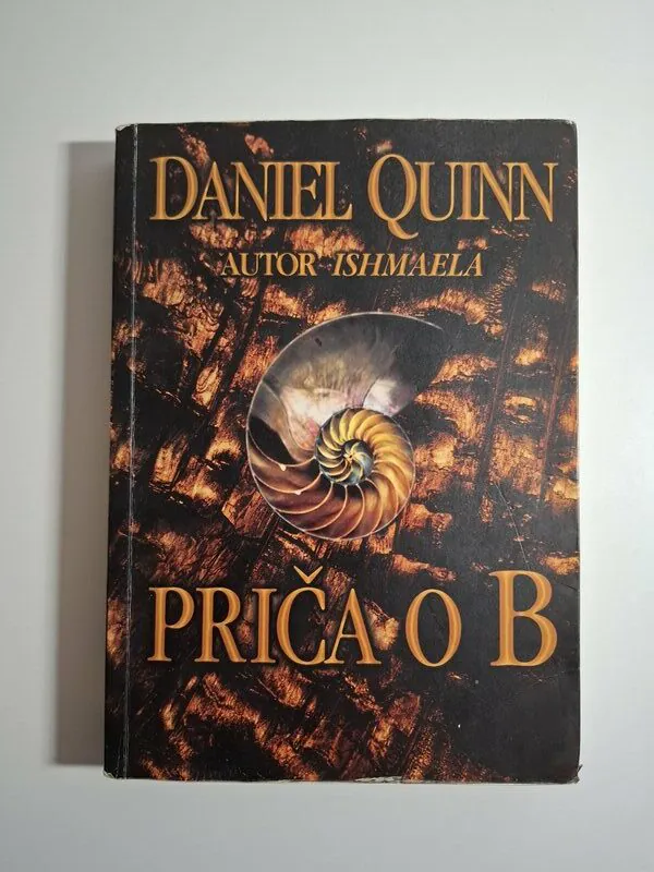 Daniel Quinn - Priča o B 