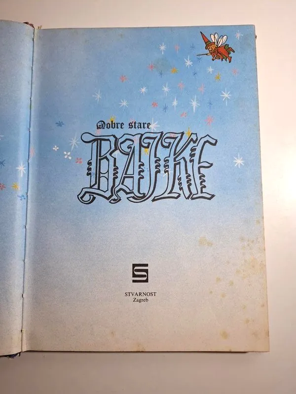 Dobre stare BAJKE - Snežana Pejaković , Živorad Stojanović (Stvarnost) - Slika 2