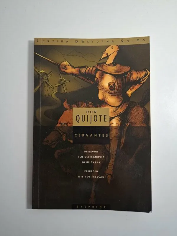 Don Quijote - Miguel de Cervantes Saavedra , Lektira dostupna svima , Sysprint