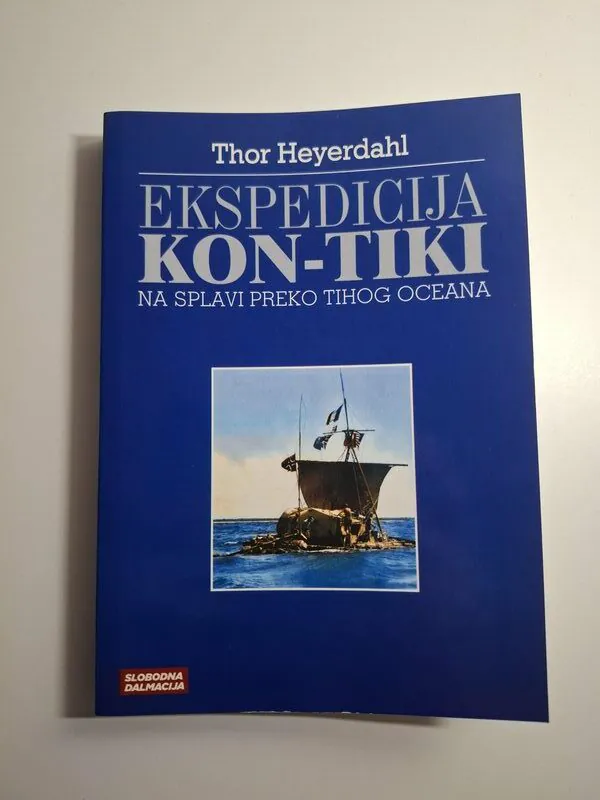 Ekspedicija Kon-Tiki - na splavi preko Tihog oceana Thor Heyerdahl