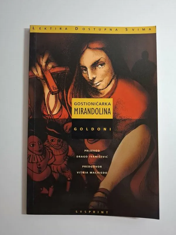 Gostioničarka Mirandolina - Carlo Goldoni ; Sysprint - Lektira dostupna svima