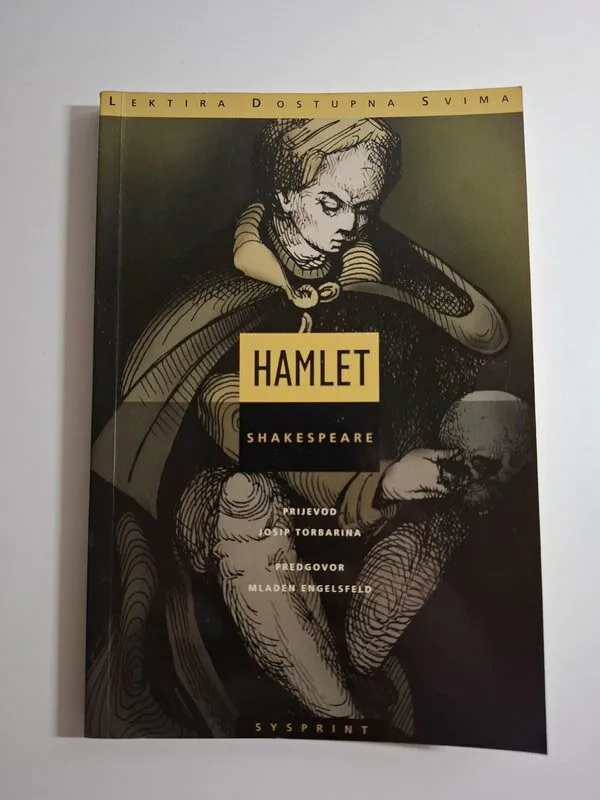 Hamlet - William Shakespeare ; Sysprint - Lektira dostupna svima