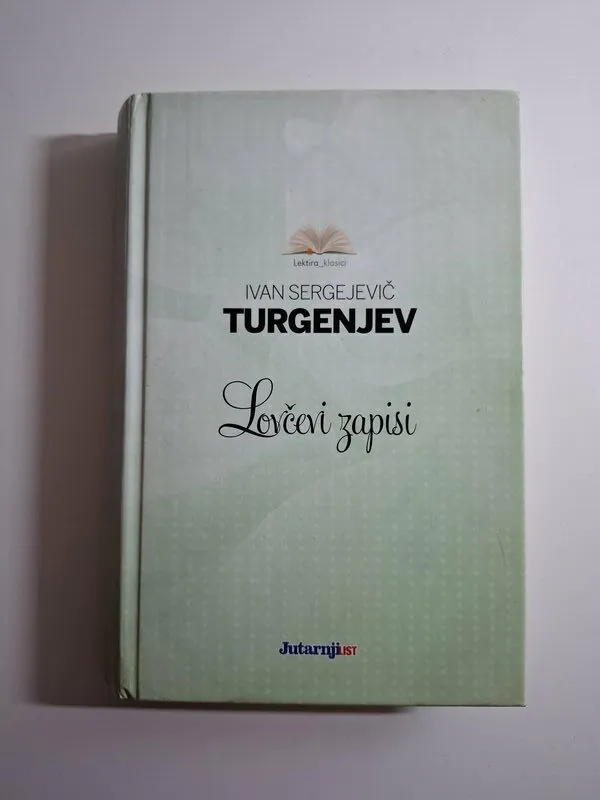 Ivan Sergejevič Turgenjev - Lovčevi zapisi