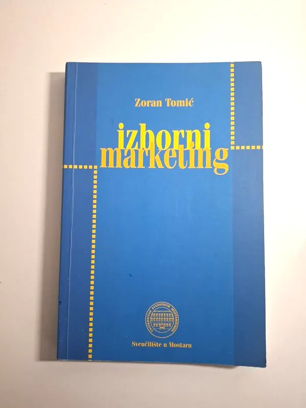 Izborni marketing - Zoran Tomić