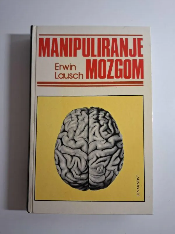 Manipuliranje mozgom - Erwin Lausch