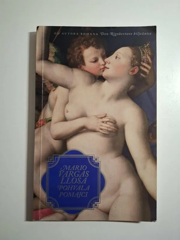 Mario Vargas Llosa - Pohvala pomajci