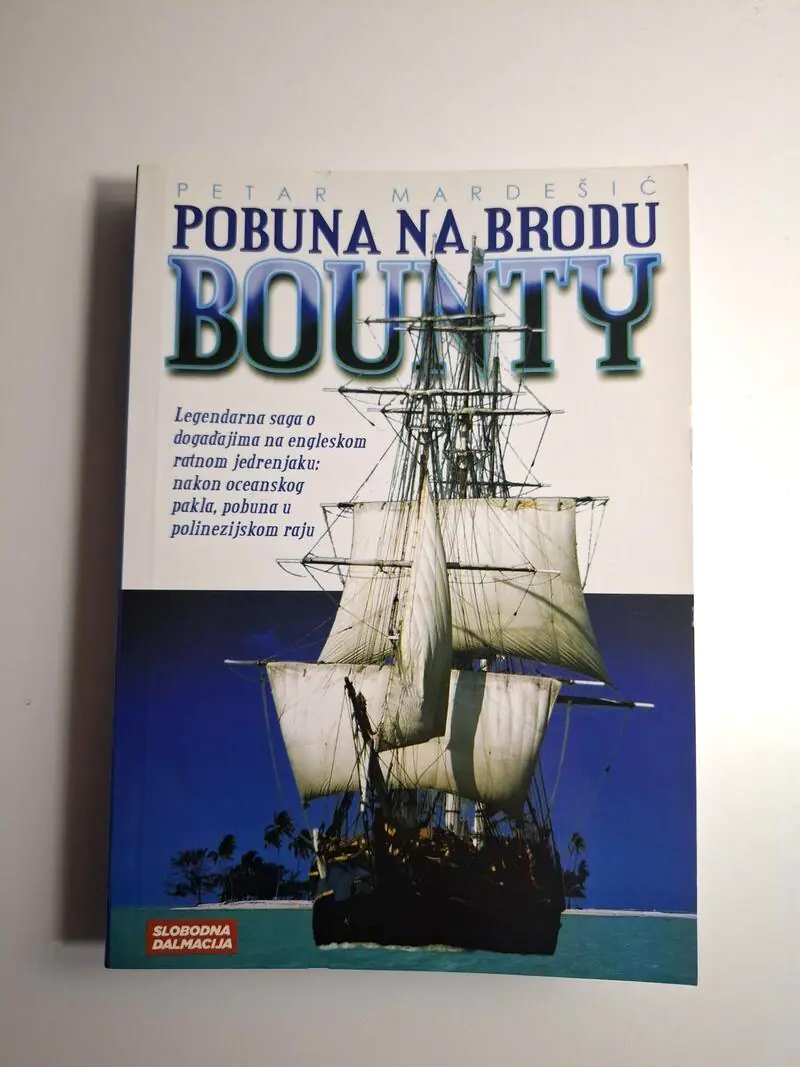 Pobuna na brodu Bounty - Petar Mardešić