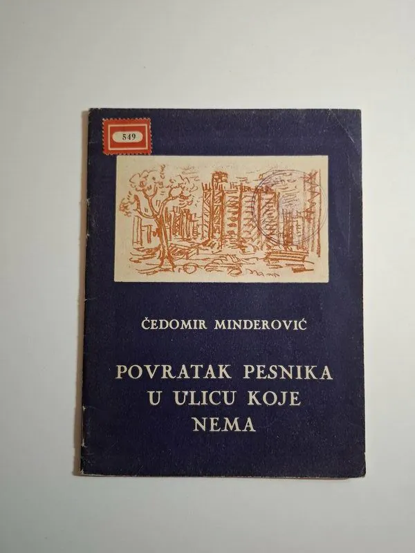Povratak pesnika u ulicu koje nema - Čedomir Minderović
