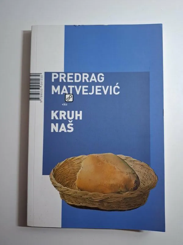 Predrag Matvejević Kruh naš