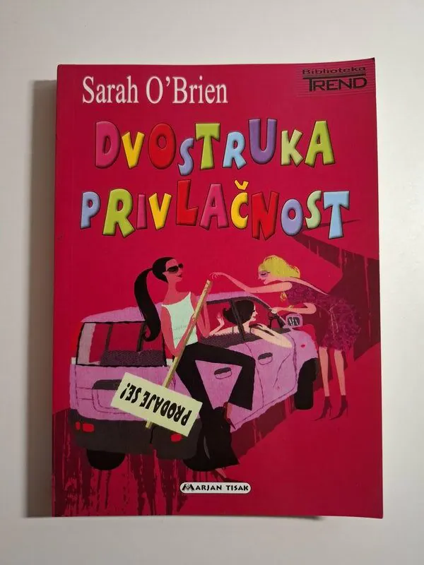 Sarah O'Brien Dvostruka privlačnost