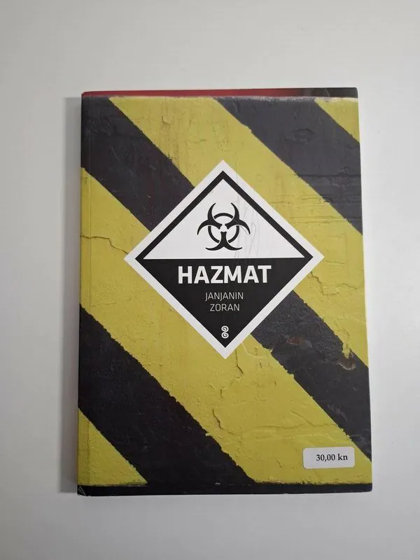 Zoran Janjanin - Hazmat : eksp(l)ozivan roman