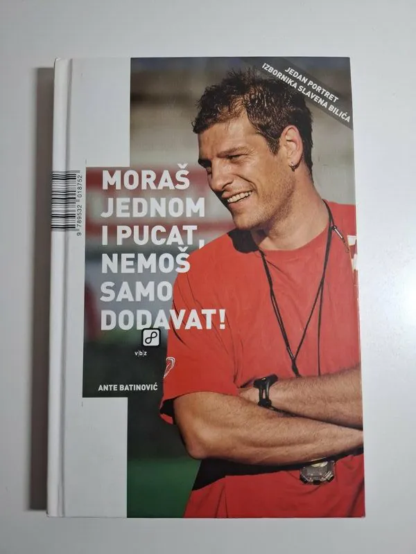 Ante Batinović - Moraš jednom i pucat, nemoš samo dodavat! (Slaven Bilić)