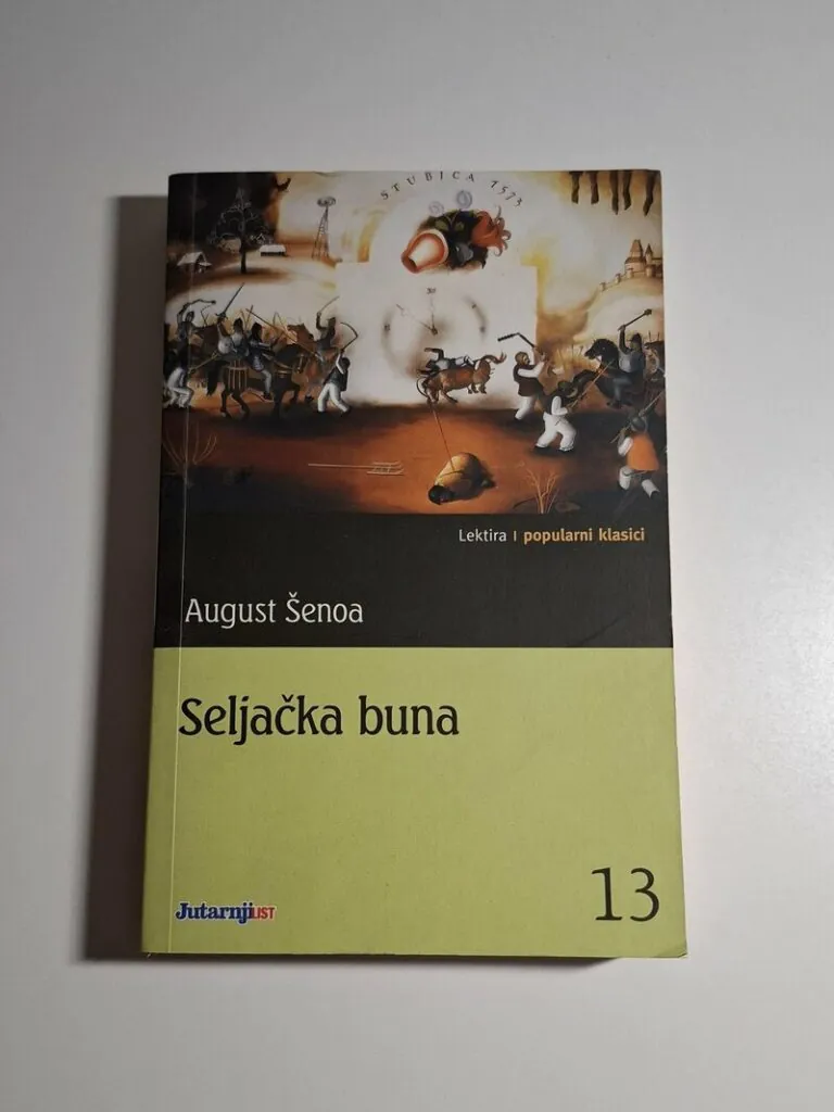 August Šenoa - Seljačka buna , Lektira popularni klasici