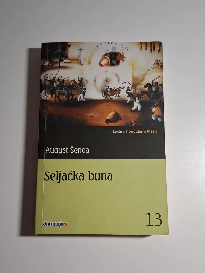 August Šenoa - Seljačka buna , Lektira popularni klasici