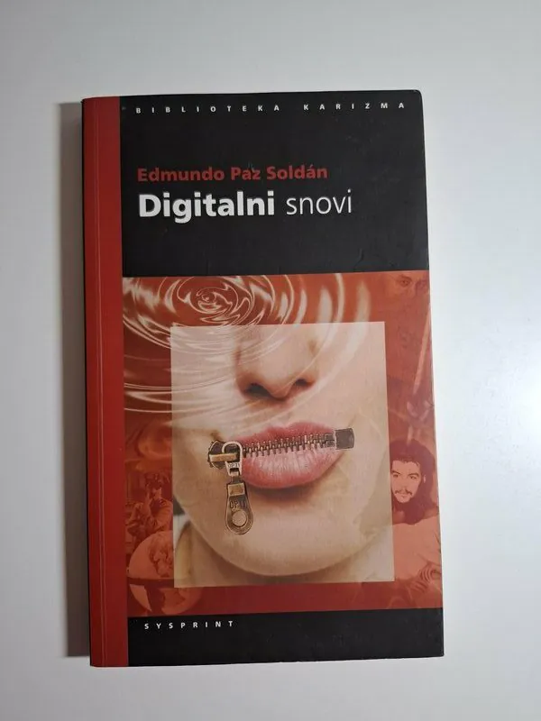Digitalni snovi - Edmundo Paz Soldan