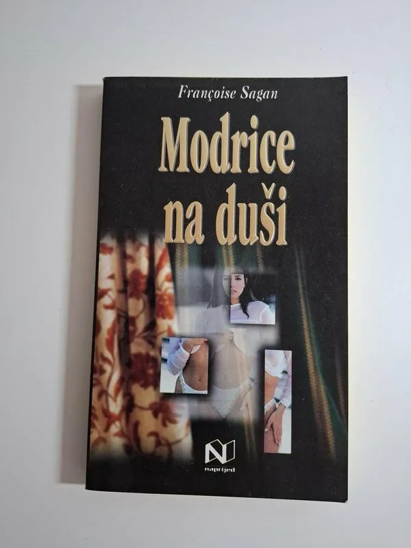 Françoise Sagan - Modrice na duši