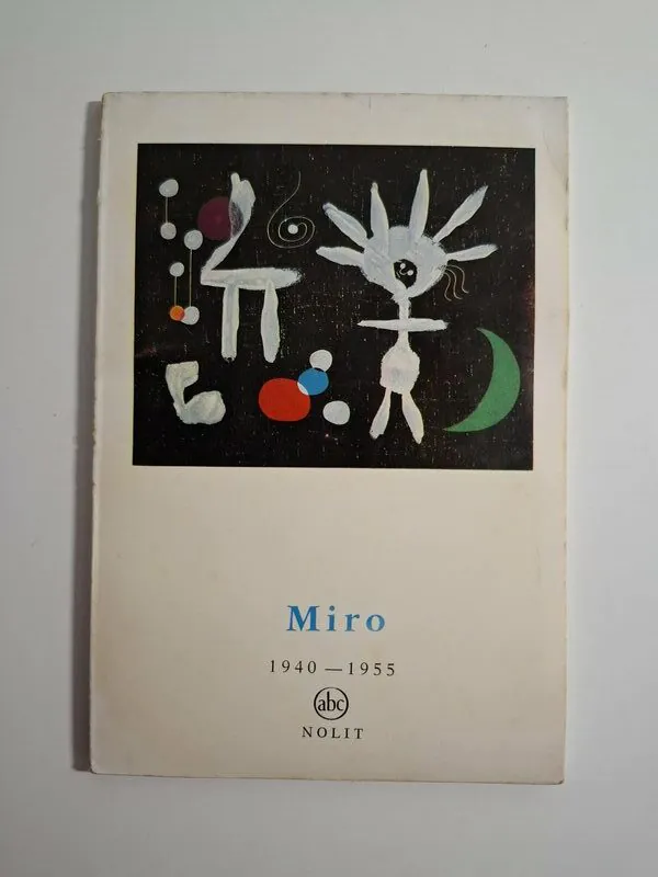 Guy Weelen Miró (1940-1955) Mala umetnička enciklopedija