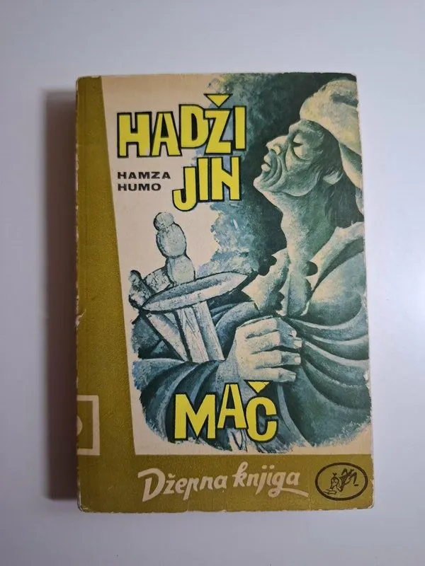 Hadžijin mač pripovijetke Hamza Humo , Džepna knjiga Svjetlost Sarajevo