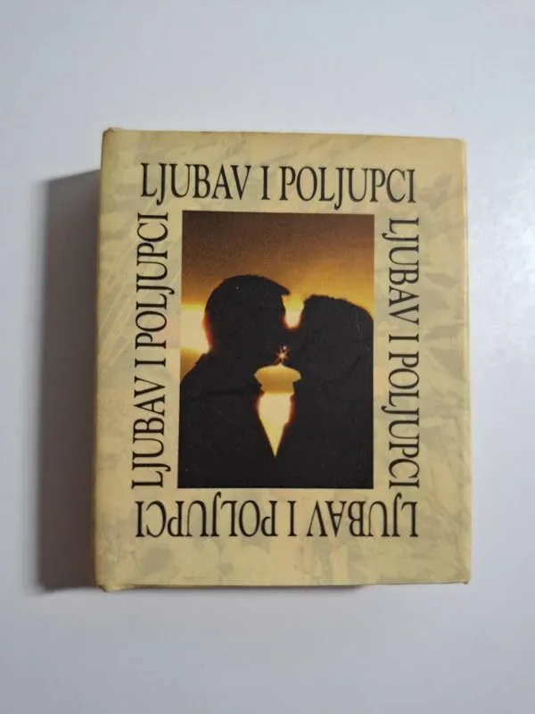 Ljubav i poljupci - džepna knjižica s citatima , ljubav kao neiscrpna tema