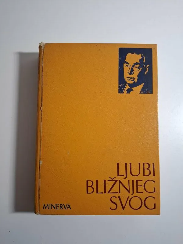 Erich Maria Remarque Ljubi bližnjeg svog