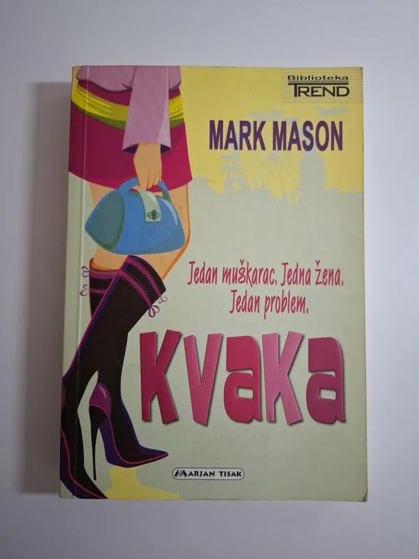 Mark Mason - Kvaka