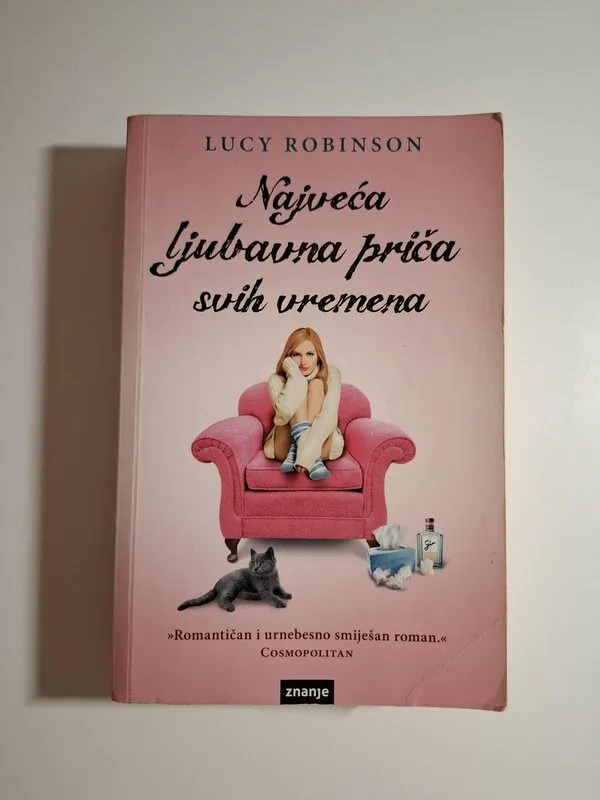 Najveća ljubavna priča svih vremena Lucy Robinson