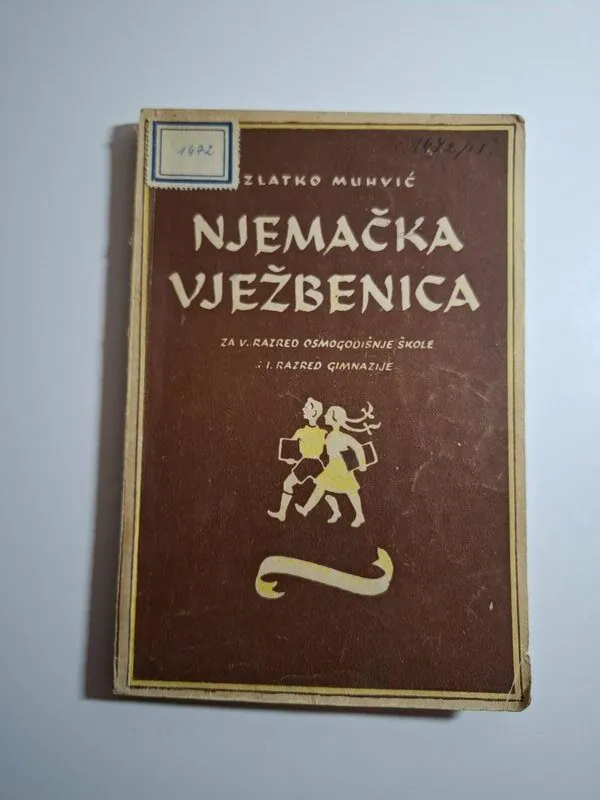 Njemacka Vježbenica za peti razred osmogodišnje škole 1952 Zlatko Muhvić