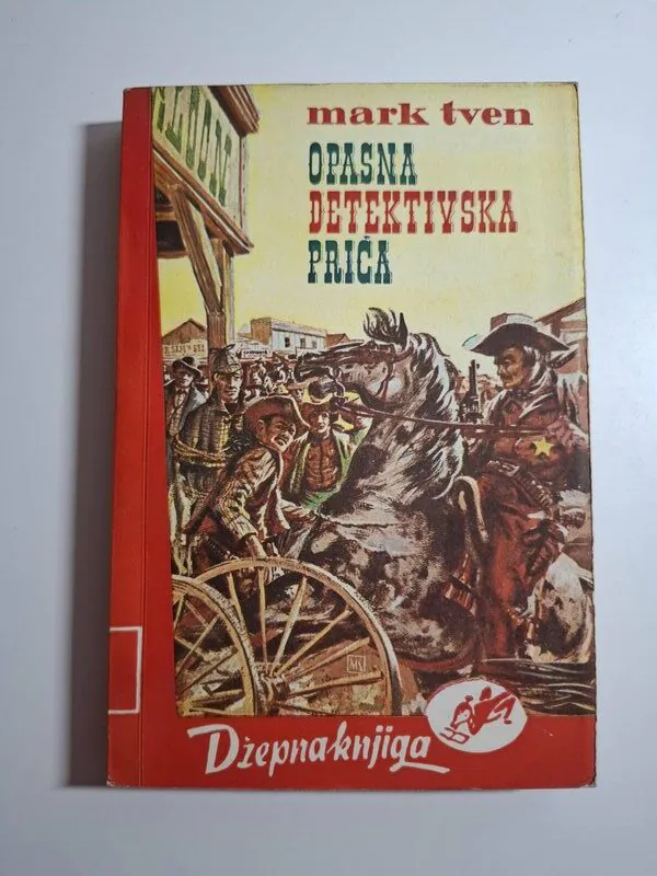 Opasna detektivska priča - Mamlaz Vilson , Mark Twain - Džepna knjiga Svjetlost Sarajevo