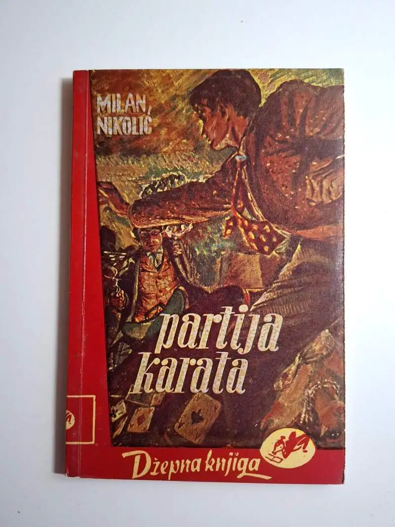 Partija karata - Milan Nikolić , pionirsko djelo krimi žanra u ex Yu
