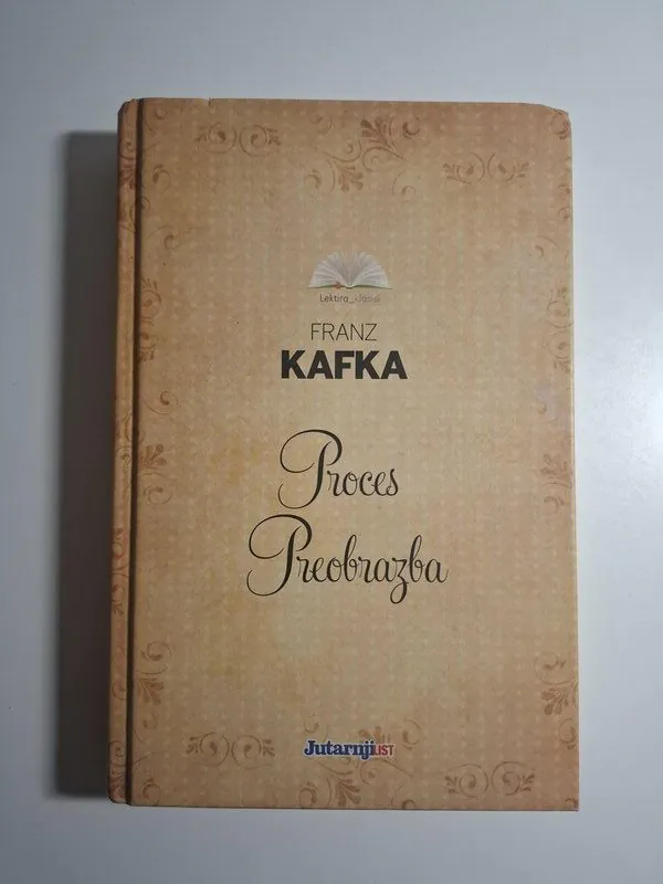 Proces Preobrazba Franz Kafka - Lektira klasici