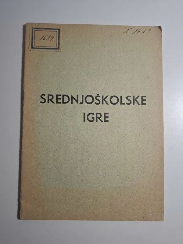 Srednjoškolske igre - okvirne propozicije srednjoškolskih igara u FNR Jugoslaviji (NR Hrvatska)