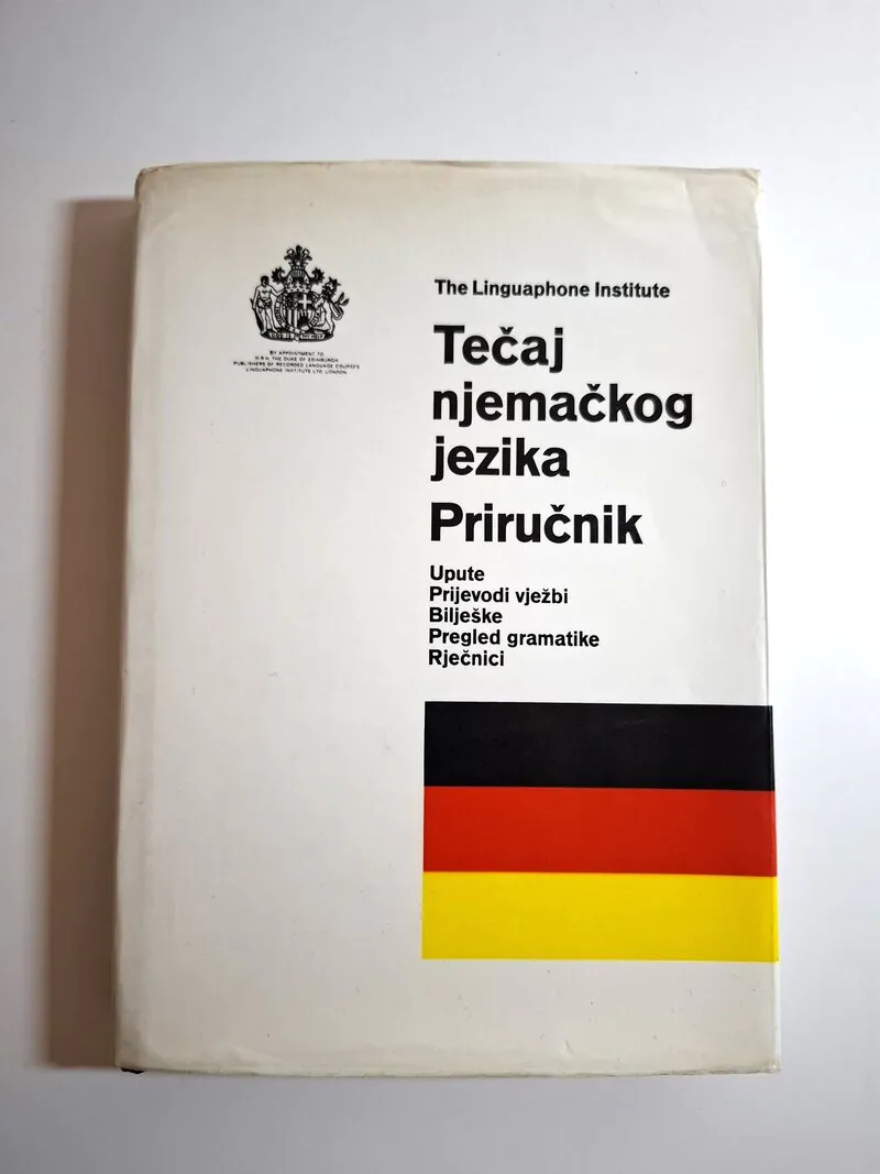 Tečaj njemačkog jezika Priručnik - The Linguaphone Institute - njemački jezik