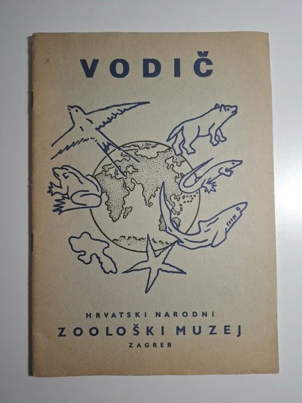 Vodič - Hrvatski narodni zoološki muzej Zagreb , ur. Stjepan Čanadžija
