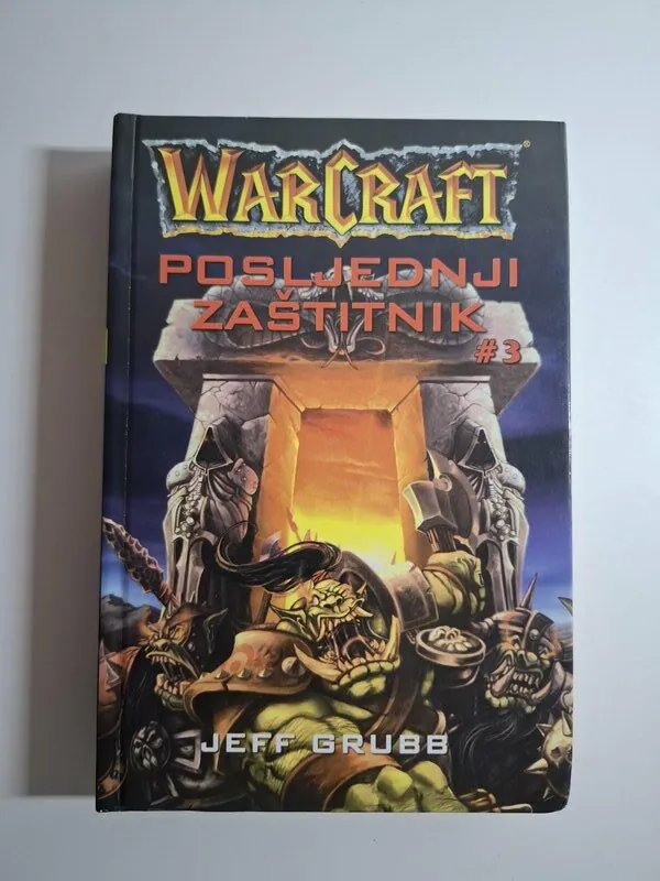 Warcraft 3 Posljednji zaštitnik - Jeff Grubb